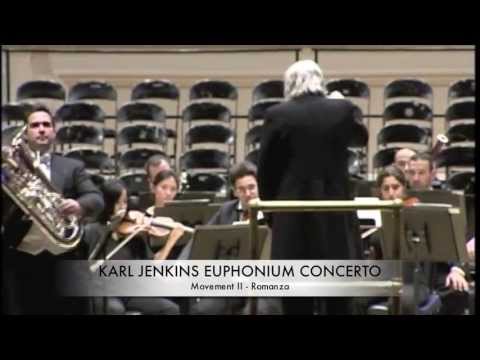 David Childs - Karl Jenkins Euphonium Concerto Part II: Romanza