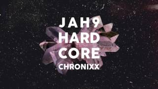 Jah9 ft. Chronixx - Hardcore (Remix) | Official Audio