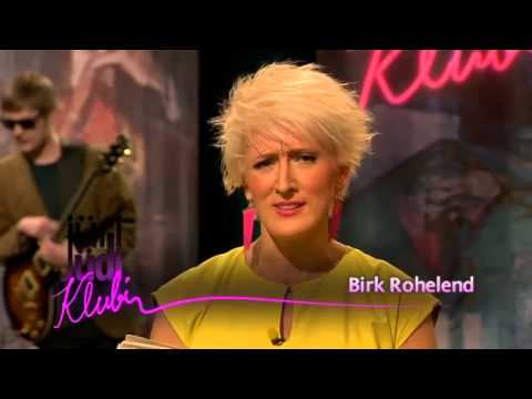 Jüri Üdi klubi: Birk Rohelend