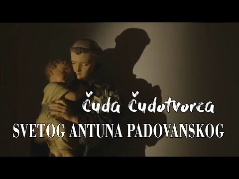 ČUDA SVETOG ANTUNA