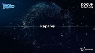 Doğuş Datathon – Final/Kapanış
