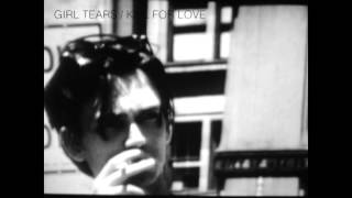 Girl Tears - "Kill For Love"