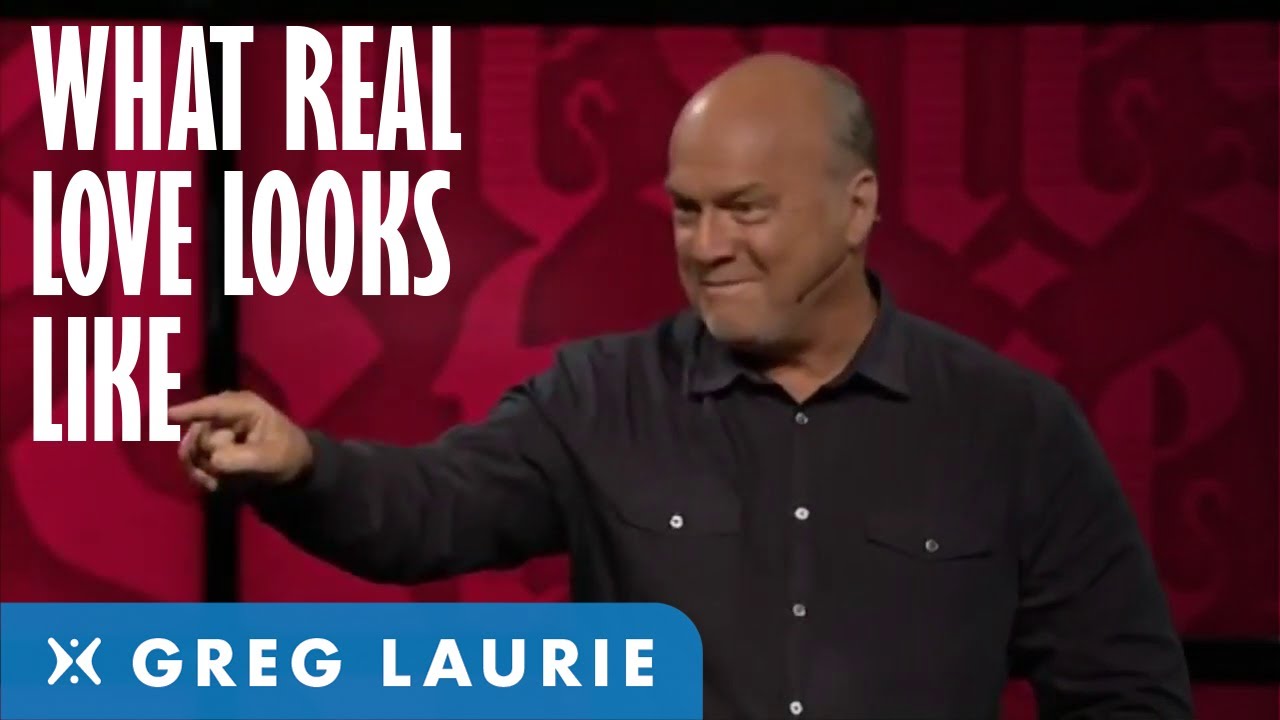 What Is The Look Of Love? (With Greg Laurie)