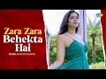 Zara Zara Behekta Hai Mannara Chopra Prachurjya Goswami Romantic Hindi Song RHTDM
