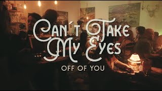 Can't Take My Eyes Of You Music Video