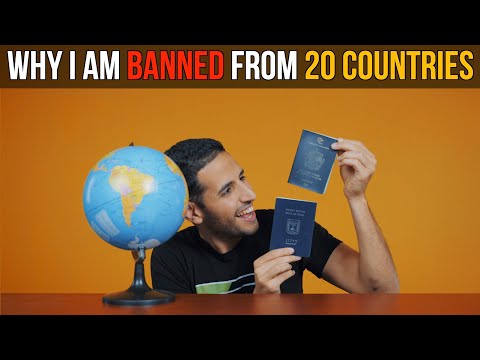 Why I Am Banned From 20 Countries
