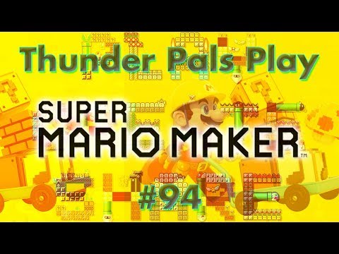 T-Pals Presents: Super Mario Maker - Part 94 - Playing Your Levels