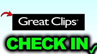 How To Check In For Great Clips Online - Easy Guide