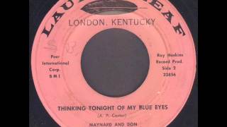 Maynard &amp; Don - Thinking Tonight Of My Blue Eyes (1969)