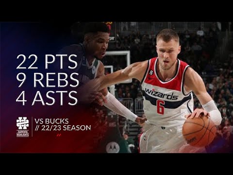 Kristaps Porzingis 22 pts 9 rebs 4 asts vs Bucks 22/23 season