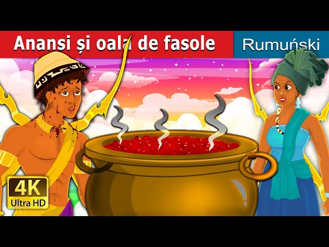 Anansi și oala de fasole | Anansi and the Pot of Beans | @RomanianFairyTales