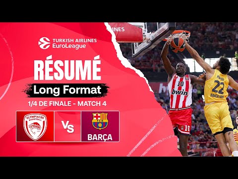 Y AURA-T-IL UN MATCH 5 ? - Olympiacós vs Barcelone - EuroLeague 1/4 de finale match 4