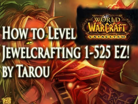 How to Level Jewelcrafting 1-525 Fast, Easy, & FREE! - World of Warcraft
