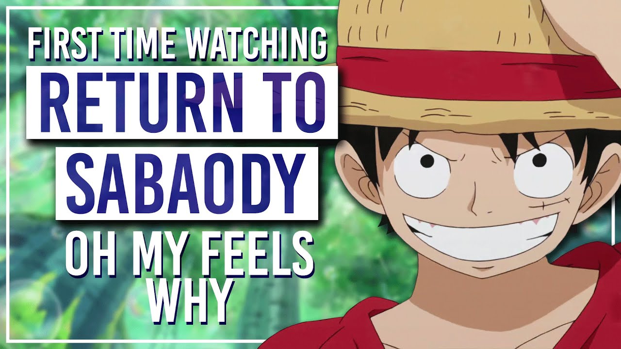 Return to Sabaody is INCREDIBLE - Watching One Piece for the FIRST Time & Arc Tier List