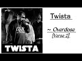 Twista - Overdose - Twista [Verse 2]