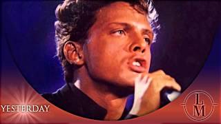 Yesterday - Luis Miguel