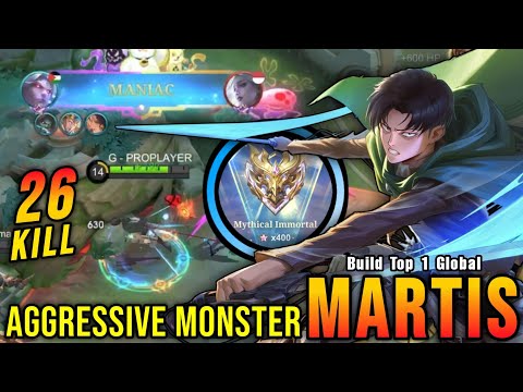 26 Kills + MANIAC! Martis Attack on Titan Skin Aggressive Monster - Build Top 1 Global Martis ~ MLBB