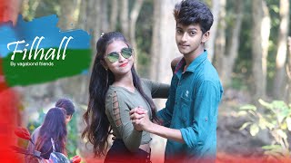 FILHALL | Akshay Kumar Ft Nupur Sanon | BPraak | vagabond friends