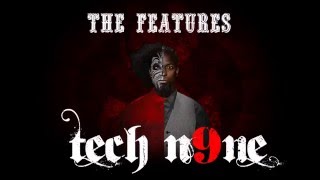 Tech N9ne - The Features