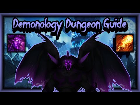 Demonology Warlock Dungeon Guide - WOTLK Classic -  W/ Timestamps