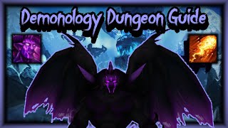 Demonology Warlock Dungeon Guide - WOTLK Classic -