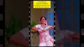 Download lagu SRI DEVI // TERKENAL DI INDONESIA LEWAT LAGU DARI FILM INI. #viral #sridevi #nagina #bollywood mp3 Download lagu SRI DEVI // TERKENAL DI INDONESIA LEWAT LAGU DARI FILM INI. #viral #sridevi #nagina #bollywood mp3