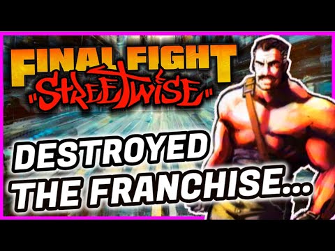 FINAL FIGHT STREETWISE - A Story of EPIC FAILURE ! -  Gaming History Documentary