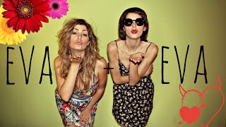 Eva + Eva- SIGLA