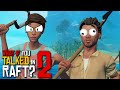 ANOTHER SURVIVOR What If You Talked In Raft Parody Part 2