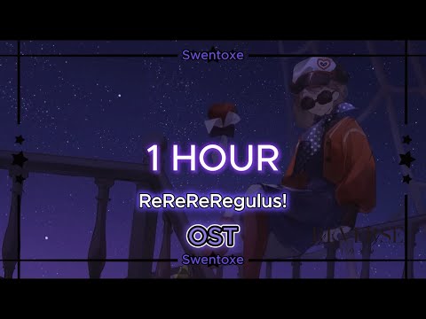 ReReReRegulus! - Regulus EP OST | Reverse: 1999 (1HOUR)