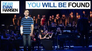 You Will Be Found | Dear Evan Hansen | Best of Broadway