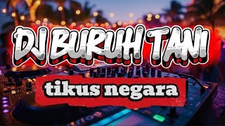 Download lagu DJ BURUH TANI X DEMO DPR • FULL BASS GLERRR 🔥 mp3 Download lagu DJ BURUH TANI X DEMO DPR • FULL BASS GLERRR 🔥 mp3