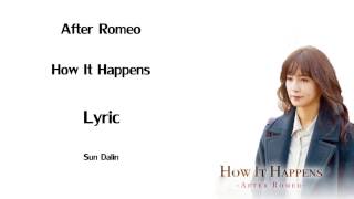 [LYRIC] After Romeo – How It Happens (Han-Rom-Eng) (Chief Kim OST Part2)