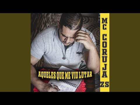 Aqueles Que Me Viu Lutar