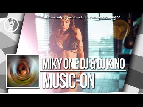 DNZ278 // MIKY ONE DJ & DJ KINO - MUSIC-ON (Official Video DNZ RECORDS)