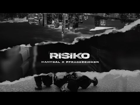 Hanybal x FFRAGEZEICHEN - RISIKO (prod. von Zeeko & Veteran) [Official Audio]
