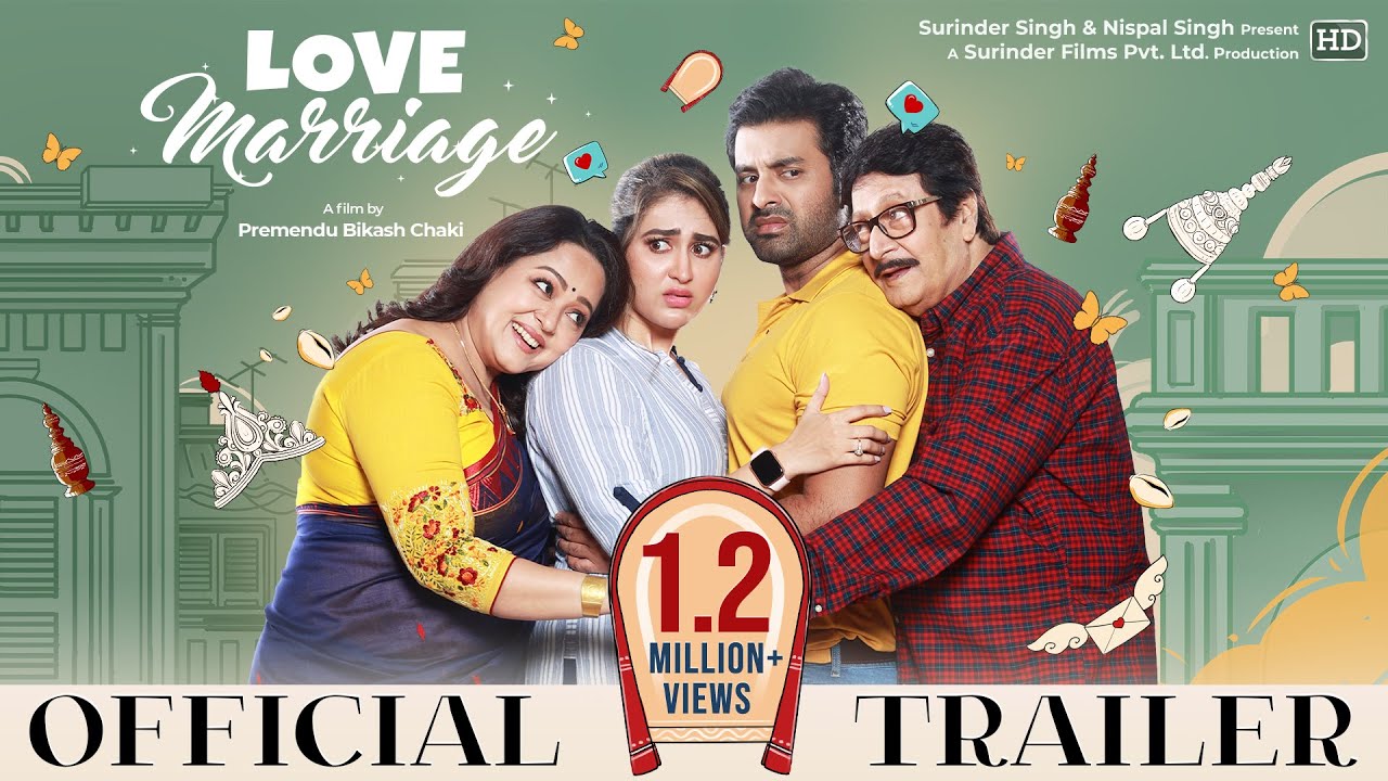 Love Marriage|Official Trailer|Ranjit M|Ankush|Oindrila|Sohag Sen|Aparajita|P.B. Chaki|SurinderFilms