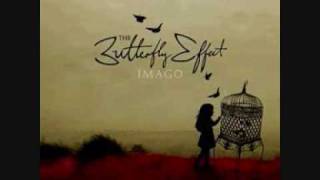 The Butterfly Effect - In a memory
