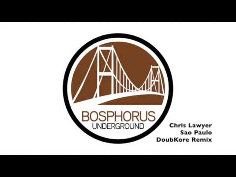 Chris Lawyer - Sao Paulo (DoubKore Remix)
