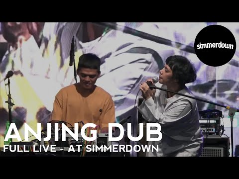 Anjing Dub - Full Live! at Simmerdown Berdendang Vol.2