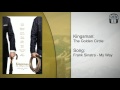 Kingsman The Golden Circle Soundtrack Frank Sinatra My Way