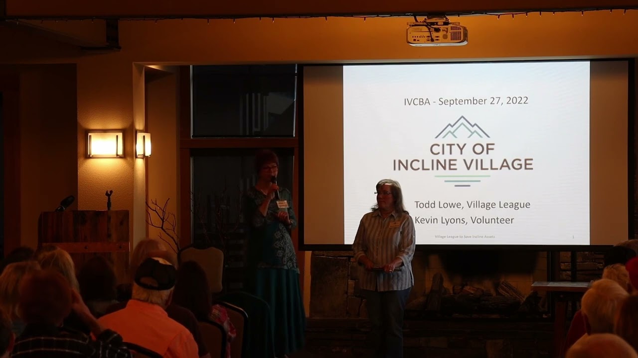 Introduction: City of Incline Village IVCBA Presentation Sept. 27, 2022 - IVCBA and IVCBCF (4 min)