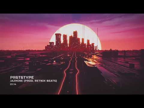PR6T6TYPE | Jazmine (Prod. Retnik Beats)