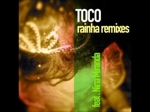 Toco feat. Nina Miranda- Rainha (S-Tone Inc. Deep remix)