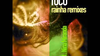 Toco feat. Nina Miranda- Rainha (S-Tone Inc. Deep remix)