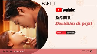 Download lagu ASMR DESAHAN DI PIJAT  PART 1 💦  || SUARA CANDU BIKIN NAGIH 🥳 mp3