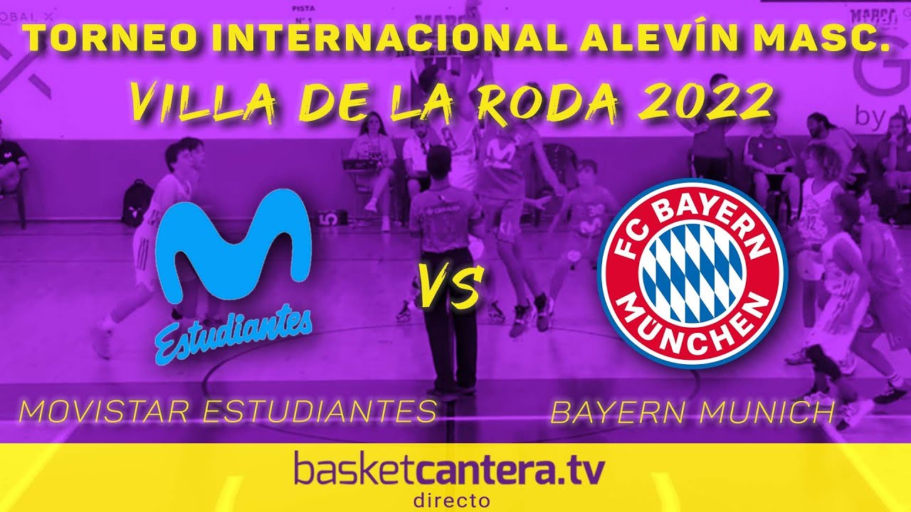U12M - MOVISTAR ESTUDIANTES vs BARYERN MUNICH.- Torneo Internacional Alevín Villa de La Roda 2022