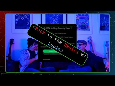 Back to the Basics - Web Fundamental to 100k a Year in Bug Bounty (Ep. 99)