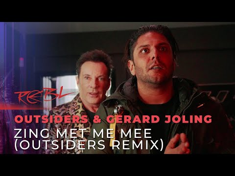 Outsiders & Gerard Joling - Zing Met Me Mee (Outsiders Remix)