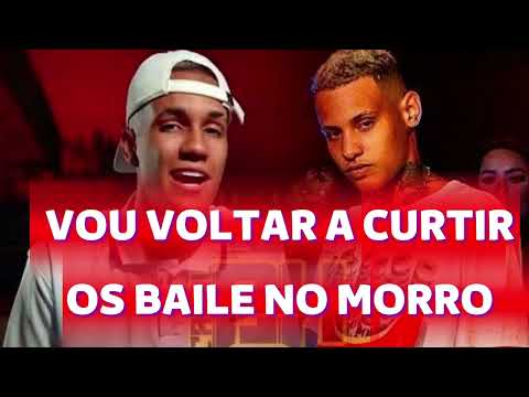 VOU VOLTAR A CURTIR OS BAILE NO MORRO   MC TAIRON & MC VITIN DA IGREJINHA (DJ WIN)
